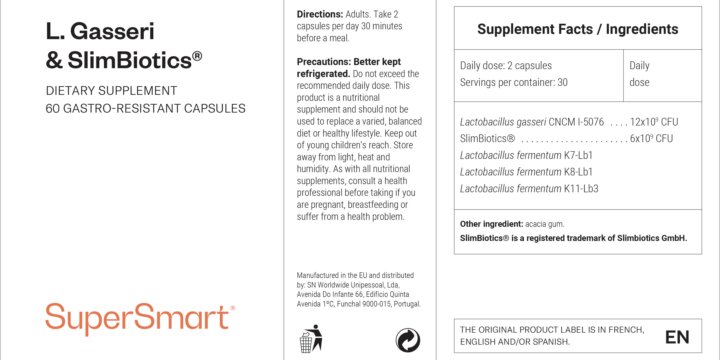 The weight-loss probiotic Lactobacillus gasseri with SlimBiotics®